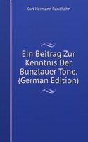 Ein Beitrag Zur Kenntnis Der Bunzlauer Tone. (German Edition)