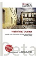 Wakefield, Quebec: (English)