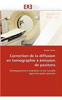 Correction de la Diffusion En Tomographie À Émission de Positons