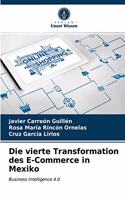 vierte Transformation des E-Commerce in Mexiko