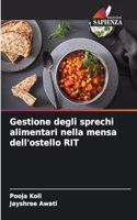 Gestione degli sprechi alimentari nella mensa dell'ostello RIT