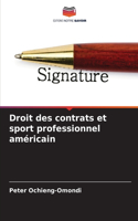 Droit des contrats et sport professionnel américain