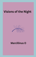 Visions of the Night