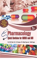 PHARMACOLOGY QUICK REVISION FOR MBBS & MD SECOND EDITION