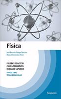 Fisica. Pruebas de acceso a ciclos formativos de grado superior: Rustica