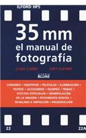35 MM El Manual de Fotografía