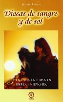 Diosas de sangre y de sol