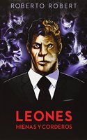 Leones, hienas y corderos