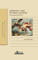 Literatura y arte en torno a los mitos