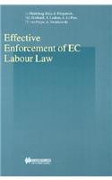 Effective Enforcement of EC Labour Law