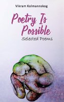 Poetry is Possible