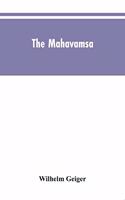 The Mahavamsa: The great chronicle of Ceylon