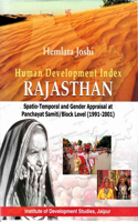 Human Development Index Rajasthan: Spatio-Temporal and Gender Appraisal at Panchayat Samiti/Block Level (1991-2001)