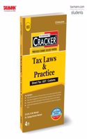 Taxmann's CRACKER for Tax Laws & Practice (Paper 7 | Tax) â€“ Covering past exam questions (topic-wise) & detailed answers | CS Executive | New Syllabus | June/Dec. 2025 Exams | AY 2025-26