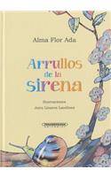 Arrullos de La Sirena