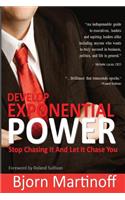 Develop Exponential Power