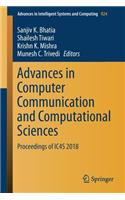 Advances in Computer Communication and Computational Sciences