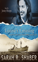 Louise's Crossing