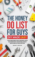 Honey Do List For Guys DIY Made Easy