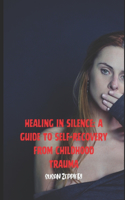 Healing in Silence