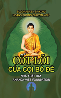 Cốt Lõi Của Cội Bồ Đề