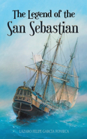 Legend of the San Sebastian