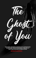 Ghost of You