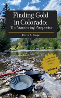 Finding Gold in Colorado