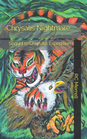 Chrysalis Nightmare