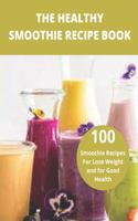 The Healthy Smoothie recipe book