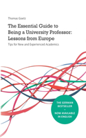 Essential Guide to Being a University Professor