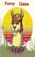 Funny Llama Coloring Book teen: 8.5''x11''/Llama Coloring Book