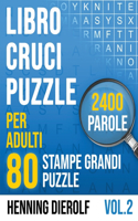 Libro Crucipuzzle per Adulti con 80 Stampe Grandi Crucipuzzle 2400 Parole