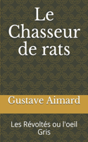 Le Chasseur de rats