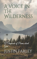 Voice in the Wilderness: A Chapbook of Poems about God
