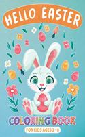 Hello Easter Coloring Book for Kids Ages 2-6