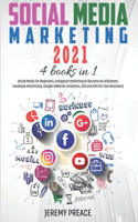 Social Media Marketing 2021
