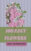 100 Easy Flowers Adult Coloring Book
