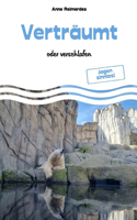 Verträumt - oder verschlafen