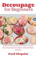 Decoupage for Beginners