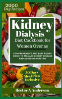 Kidney Dialysis Diet Cookbook for Women Over 50