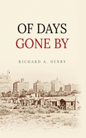 Of Days Gone by