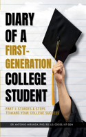 Diary of a First-Generation College Student Part I
