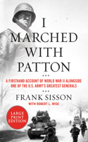 I Marched with Patton