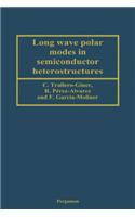 Long Wave Polar Modes in Semiconductor Heterostructures