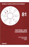 Natural Gas Conversion II: (Studies in Surface Science and Catalysis)