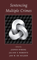 Sentencing Multiple Crimes