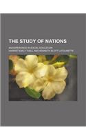 The Study of Nations; An Experience in Social Education