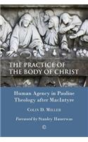 Practice of the Body of Christ