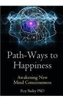 Path-Ways to Happiness